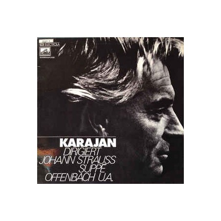 Strauss Johann - Suppe-Offenbach-Karajan Dirigiert|His Master's Voice ‎– 14 608