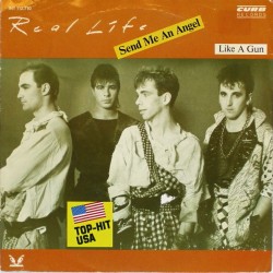 Real Life ‎– Send Me An...