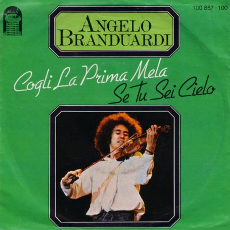 Branduardi Angelo ‎– Cogli La Prima Mela|1979    Musiza ‎– 100 857-Single
