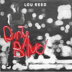 Reed ‎Lou – Dirty...