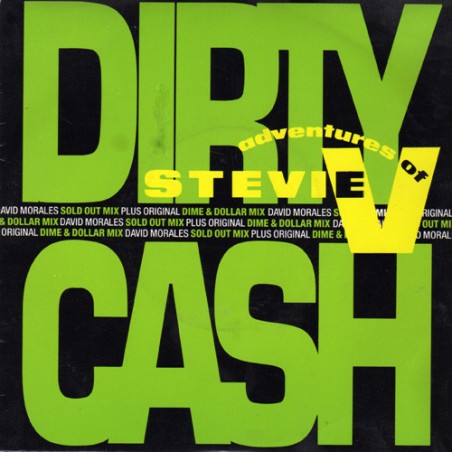 Adventures Of Stevie V. ‎– Dirty Cash (Money Talks)|1990   Mercury ‎– 875 420-7-Single