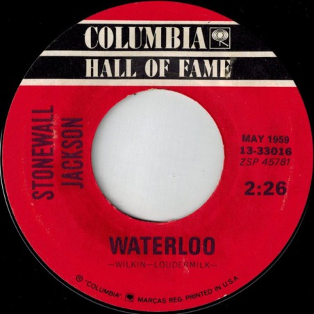 Jackson ‎Stonewall – Waterloo / Mary Don't You Weep|1959   Columbia ‎– 13-33016-Single