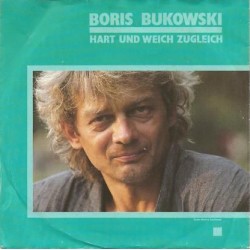 Bukowski Boris ‎– Hart Und...