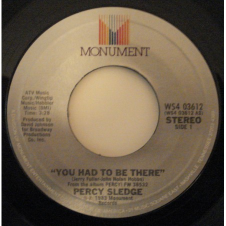 Sledge ‎Percy – You Had To Be There|1983    	Monument	WS4 03612-Single