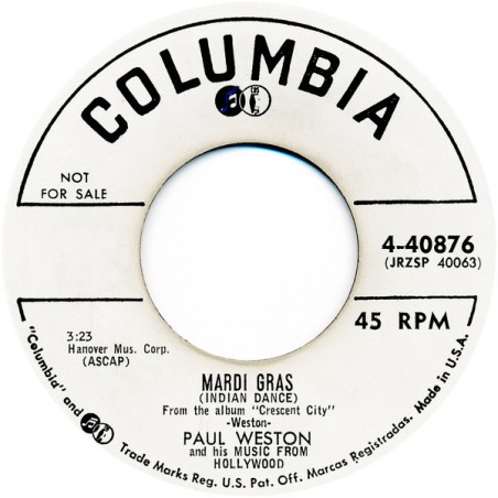 Weston Paul  And His Music From Hollywood ‎– Mardi Gras / Storyville|1957    Columbia-4-40876-Single