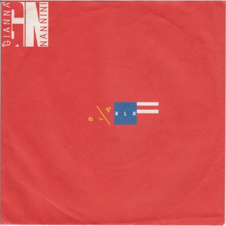 Nannini ‎Gianna – Bla Bla|1984   Metronome ‎– 881 593-7-Single