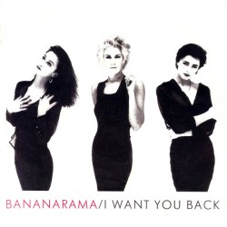 Bananarama ‎– I Want You...