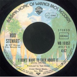 Stewart Rod ‎– I Don't Want...