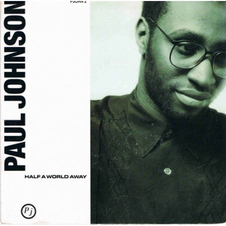 Johnson Paul  ‎– Half A World Awayl 1987 CBS ‎– PJOHN D2  l 2x Single