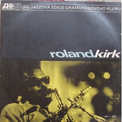 Kirk Roland ‎– Roland Kirk...