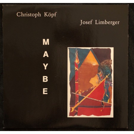 Köpf Christoph  Josef Limberger ‎– Maybe 1992 Not On Label ‎– RP 339207