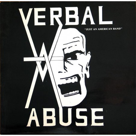 Verbal Abuse ‎– Just An American Band 1987 Bitzcore ‎– EFA 01651-90