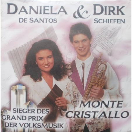 Santos Daniela de & Dirk Schiefen ‎– Monte Cristallo|1986   Koch International ‎– 146 616 Single