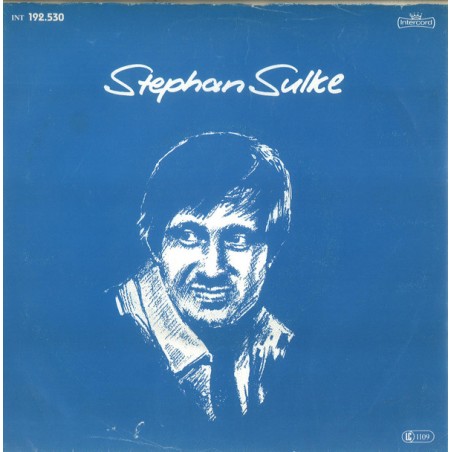 Sulke ‎Stephan – Schnulzensingender Poet 1981   Intercord ‎– INT 192.530 Single