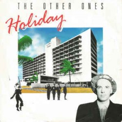 Other Ones ‎The – Holiday...