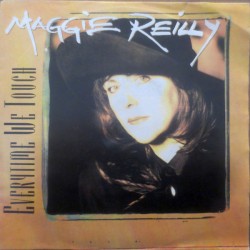 Reilly ‎Maggie – Everytime...