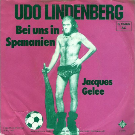 Lindenberg ‎Udo – Bei Uns In Spananien 1982 6, Telefunken ‎– 6.13466 AC Single