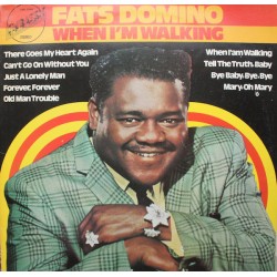 Fats Domino ‎– When I'm...