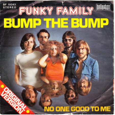 Funky Family‎– Bump The Bump 1975  Bellaphon ‎– BF 18343  Single