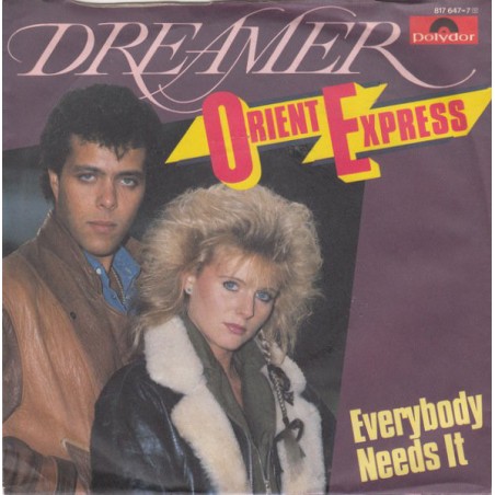Orient Express ‎– Dreamer 1984  Polydor ‎– 817 647-7  Single