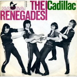 Renegades The  ‎– Cadillac...