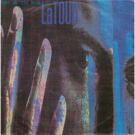 LaTOUR ‎– People Are Still Having Sex 1992  Polydor ‎– 879 992-7  Single
