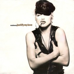 Madonna ‎– Justify My Love...