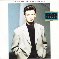 Astley ‎Rick – Take Me To...
