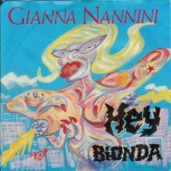 Nannini ‎Gianna – Hey...