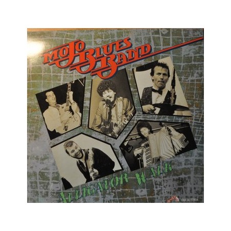 Mojo Blues Band ‎– Alligator Walk  1991    EMI Austria ‎– 7 96881 1
