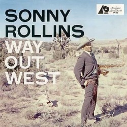 Rollins ‎Sonny – Way Out...