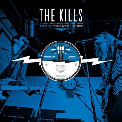 Kills ‎The – Live At Third...