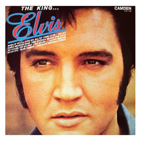 Presley ‎Elvis – The King...Elvis  1979    RCA Camden ‎– CDS 1190