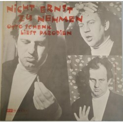 Schenk ‎Otto – Nicht Ernst...