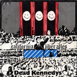 Dead Kennedys ‎– California...