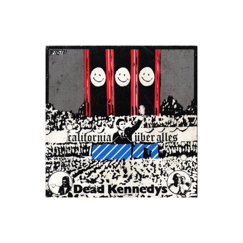 Dead Kennedys ‎ California Über Alles 1979 Fast Product ‎ F 12 Single