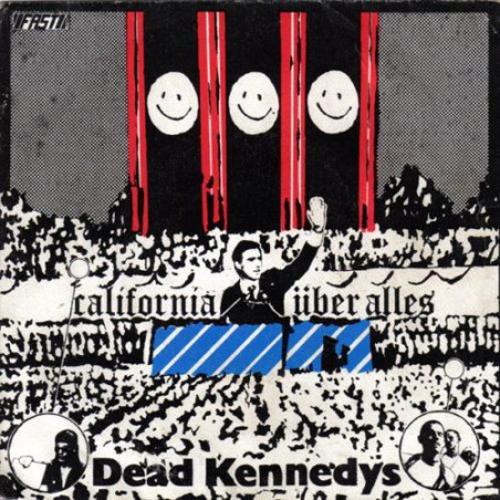 Dead Kennedys ‎– California Über Alles  1979  Fast Product ‎– F 12 Single