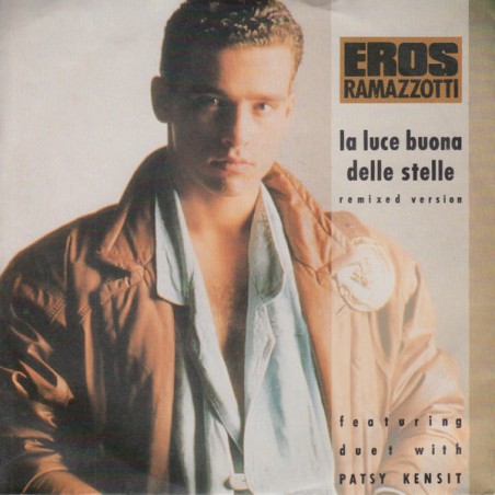 Ramazzotti Eros  Feat. Duet With Patsy Kensit ‎– La Luce Buona Delle Stelle|1988   DDD ‎– 111 528-Single