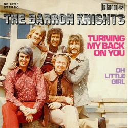 Barron Knights– Turning My...