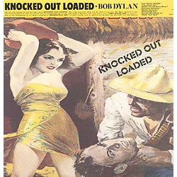 Dylan ‎Bob – Knocked Out...