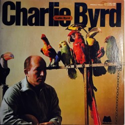 Byrd ‎Charlie – Latin...