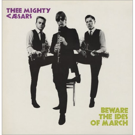Mighty Caesars ‎– Beware The Ides Of March|1985/2013    Damaged Goods ‎– DAMGOOD396LP