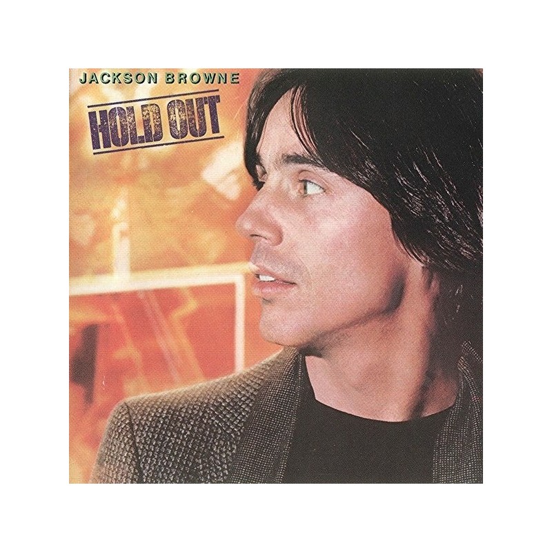 Browne ‎Jackson – Hold Out|1980    	Asylum Records	5E-511