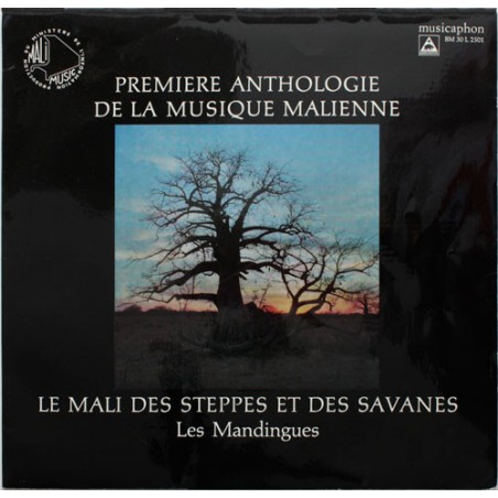 Les Mandingues  ‎– Le Mali Des Steppes Et Des Savanes|1970    Mali Music ‎– BM 30 L 2501
