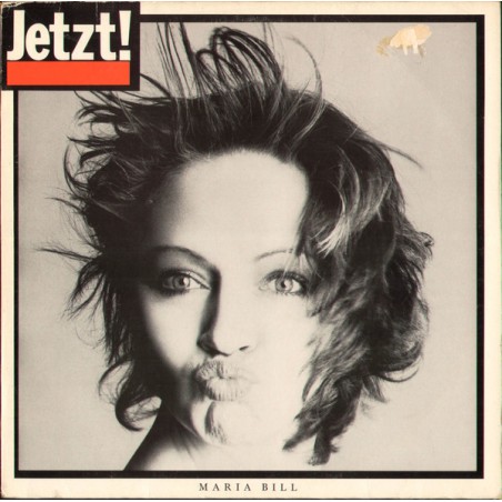 Bill ‎Maria – Jetzt|1985    Polydor ‎– 825 661-1