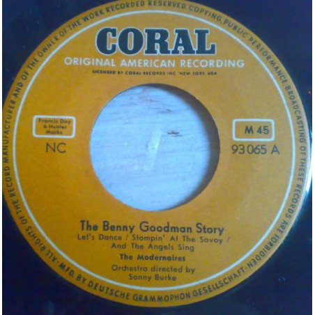 Modernaires ‎The – The Benny Goodman Story|1956    Coral ‎– 93 065-Single-Company Sleeve