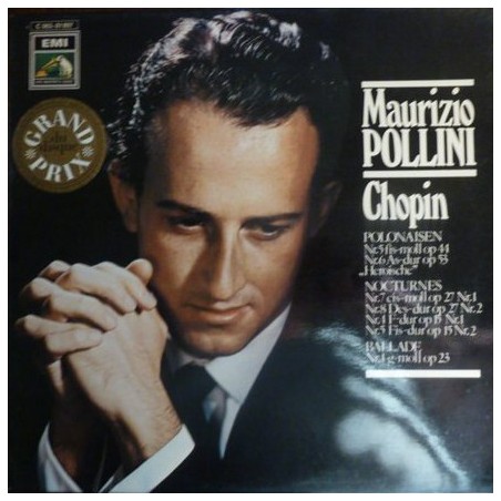 Chopin‎– Polonaisen - Nocturnes - Ballade Maurizio Pollini | His Master's Voice ‎– 1C 063-01 897