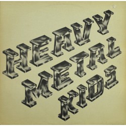 Heavy Metal Kids ‎– Heavy...