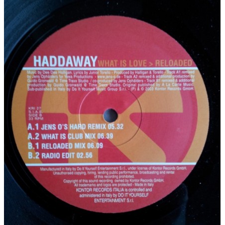 Haddaway ‎– What Is Love (Reloaded)|2003   Kontor Records Italia ‎– KRI 27-Maxi-Single