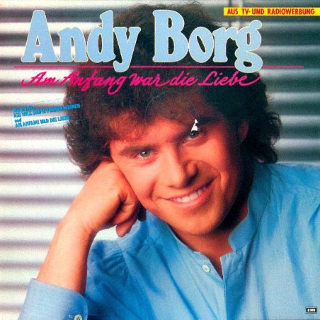Borg ‎Andy – Am Anfang War Die Liebe|1986     Papagayo ‎– 1C 088-15 6092 1